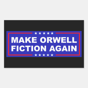 Make Orwell Fiction Again Rectangular Sticker