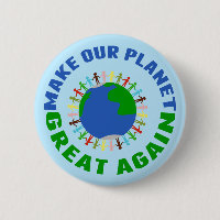 Make Our Planet Great Again
