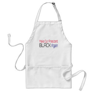 Make Our President Black Again Obama Political Fun Standard Apron