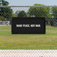 Make peace not war black white text minimalist