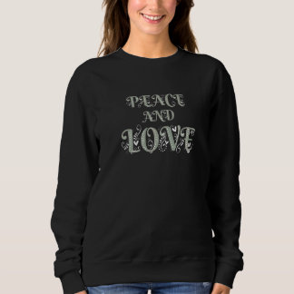 Make Peace Not War Colourful Peace & Love Illustr Sweatshirt
