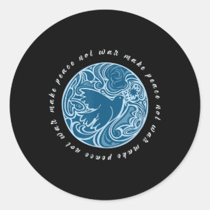 Make Peace, Not War - Peace Dove Classic Round Sticker