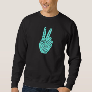 Make Peace Not War  Peace Hand Sign  10 Sweatshirt