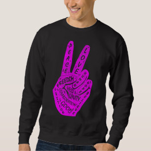 Make Peace Not War  Peace Hand Sign 14 Sweatshirt