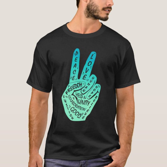 Make Peace Not War  Peace Hand Sign 17 T-Shirt (Front)
