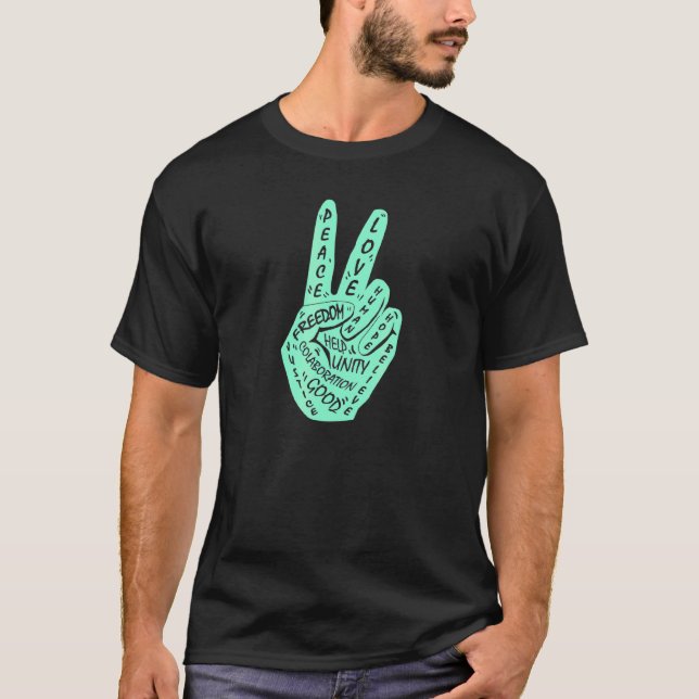 Make Peace Not War  Peace Hand Sign 18 T-Shirt (Front)