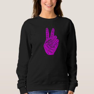 Make Peace Not War Peace Hand Sign 9 Sweatshirt