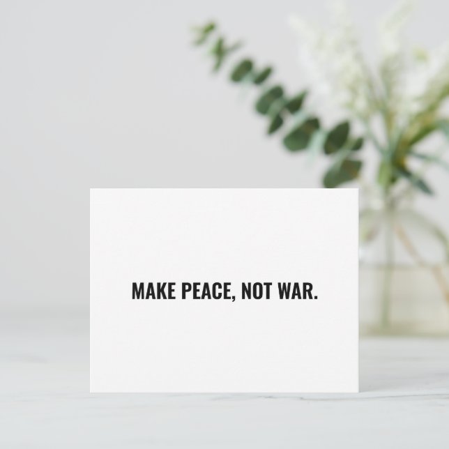 Make peace not war white black minimalist custom postcard (Standing Front)