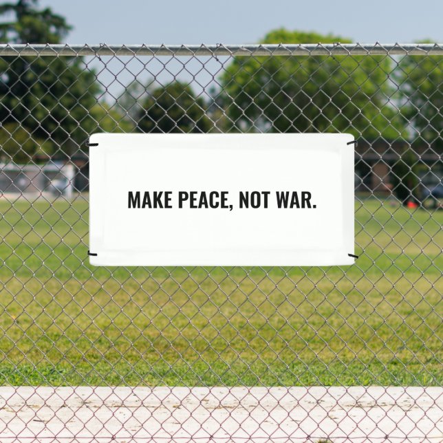 Make peace not war white black text minimalist banner (Insitu)