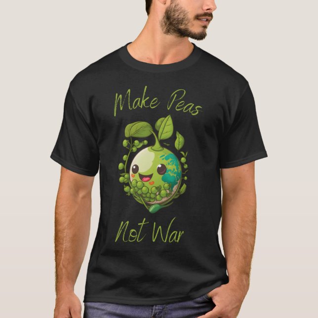 Make Peas Not War Vegan Vegetarian Plantbased Glut T-Shirt (Front)