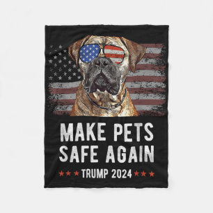 Make Pets Safe Again Bullmastiff Dog Trump 2024  Fleece Blanket
