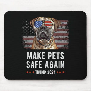 Make Pets Safe Again Bullmastiff Dog Trump 2024  Mouse Pad