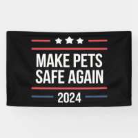 Make Pets Safe Again Funny Pet Safety Awareness