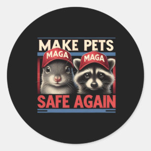 Make Pets Safe Again P Nut The Squirrel And Fred T Classic Round Sticker