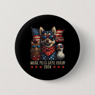 Make Pets Safe Again Trump 2024 Save Our Pets 2 6 Cm Round Badge