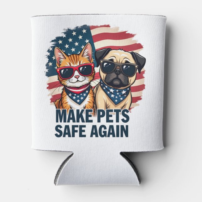 Make Pets Safe Again Trump Cat Dogs Election Can Cooler (Front)