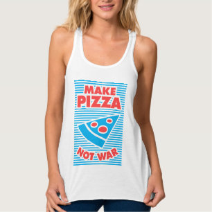 Make Pizza Not War, funny typography, Singlet