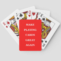 Make Playing Cards Great Again 