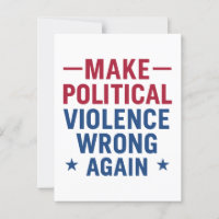Make political violence wrong again