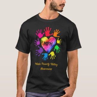 Make Poverty History Awareness Hands T-Shirt