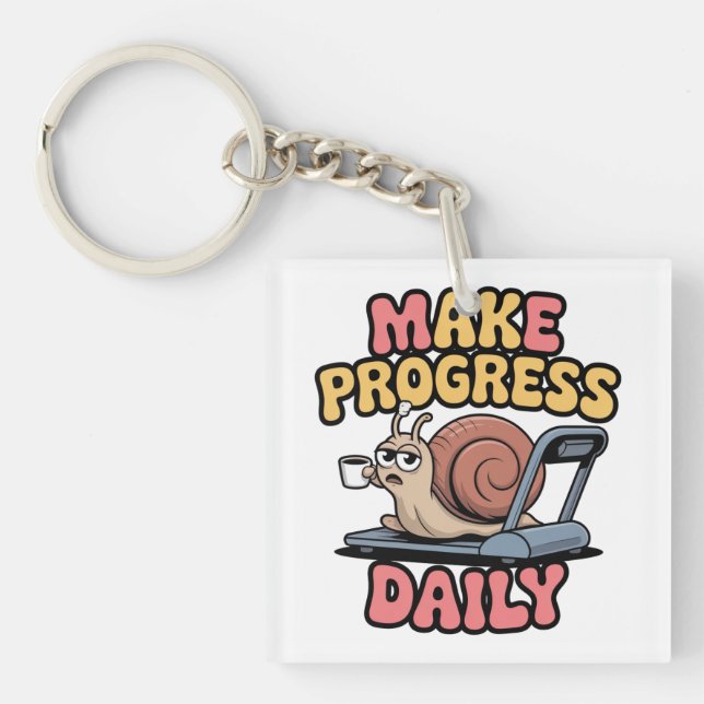 Make Progress Daily Key Ring (Front)