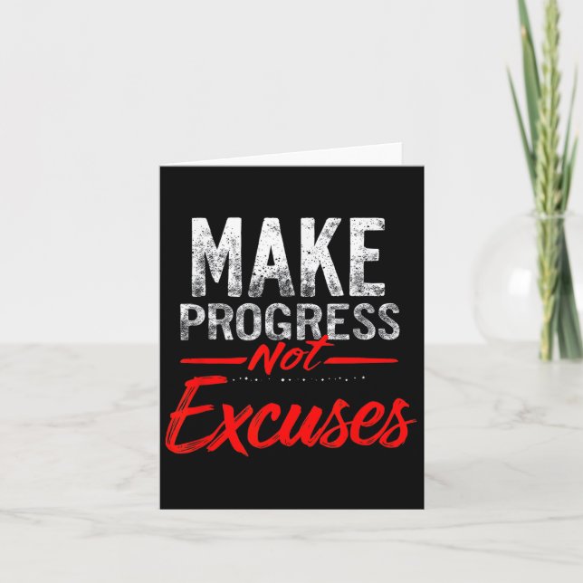 Make Progress Not Excuses Motivational Quote  Card (Front)