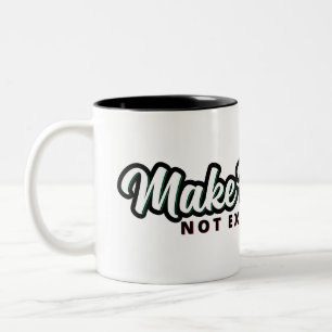Make Progress Not Excuses Two-Tone Coffee Mug