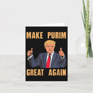 Make Purim Great Again Funny Trump Costume Hebrew Card
