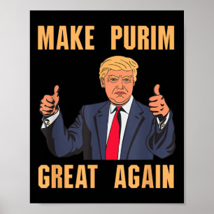 Make Purim Great Again Funny Trump Costume Hebrew Poster