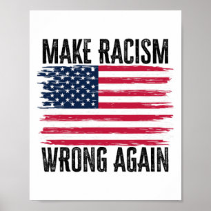 Make Racism Wrong Again 86 45 President Trump Huma Poster