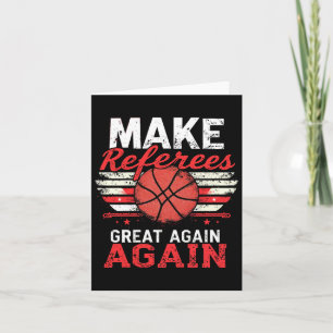 Make Referees Great Again1  Card