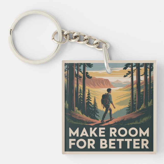 Make Room For Better Key Ring (Front)