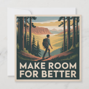 Make Room For Better Thank You Card