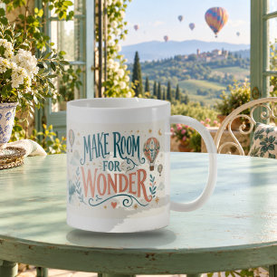 Make Room for Wonder Hand Lettered Mug