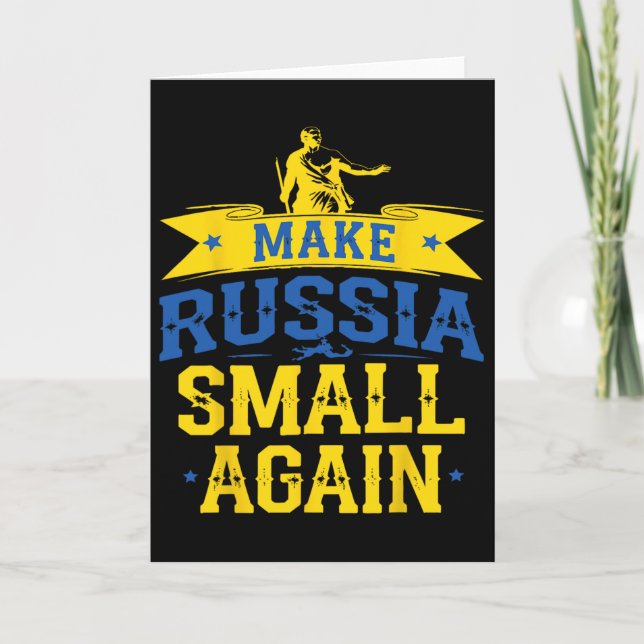 Make Russia Small Again – Funny Ukraine-inspired S Card (Front)