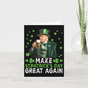 Make Saint Patrick's Day Great Again Usa Flag Funn Card