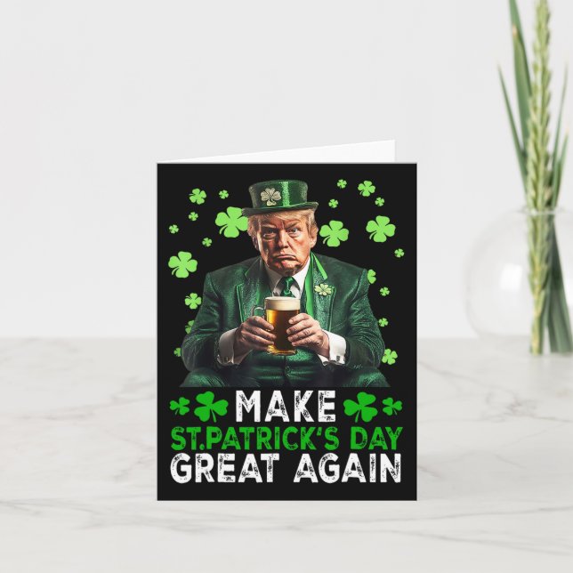 Make Saint Patrick's Day Great Again Usa Flag Funn Card (Front)