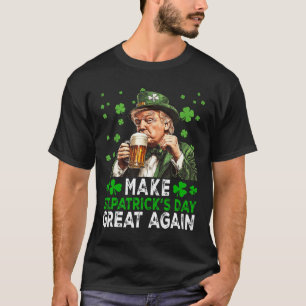 Make Saint Patrick's Day Great Again Usa Flag Funn T-Shirt