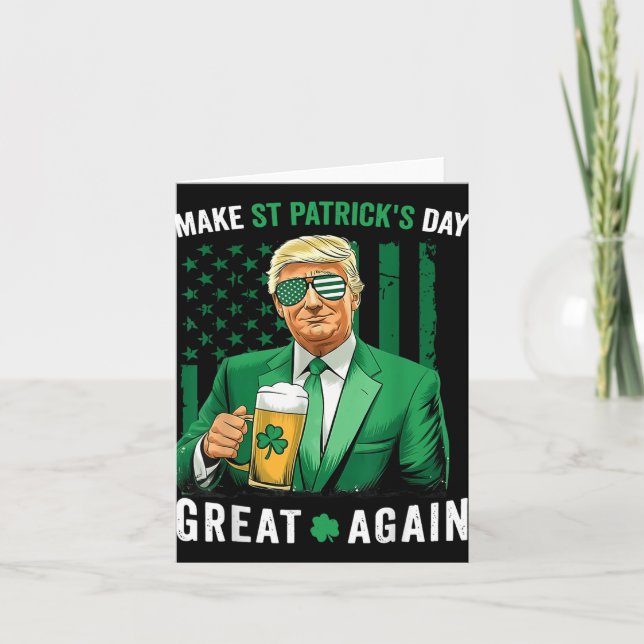 Make Saint St Patricks Day Great Again Flag Funny  Card (Front)