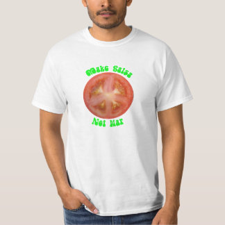 Make Salsa Not War! T-Shirt