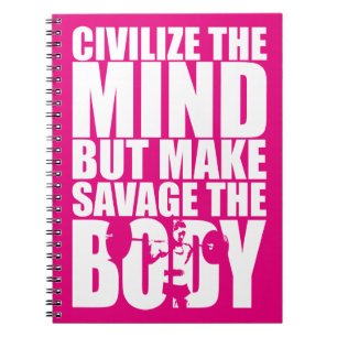 Make Savage The Body, Women's Workout Motivational Spiral Notebook
