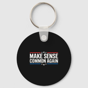 Make Sense Common Again Key Ring