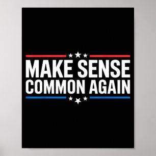 Make Sense Common Again  Poster