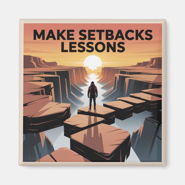 Make Setbacks Lessons Magnet (Front)