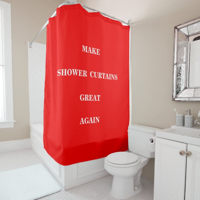 Make Shower Curtains Great Again  (In Situ)