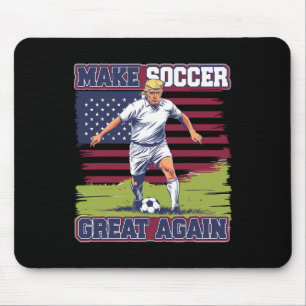 Make Soccer Great Again Funny Trump Soccer Game Vi Mouse Pad
