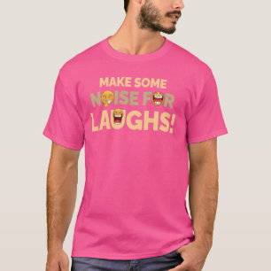 Make Some Noise For Laughs Funny Comedian Humour L T-Shirt