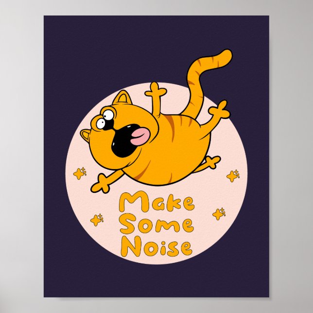 Make some noise Kawaii Funny orange cat jumping  Poster (Front)