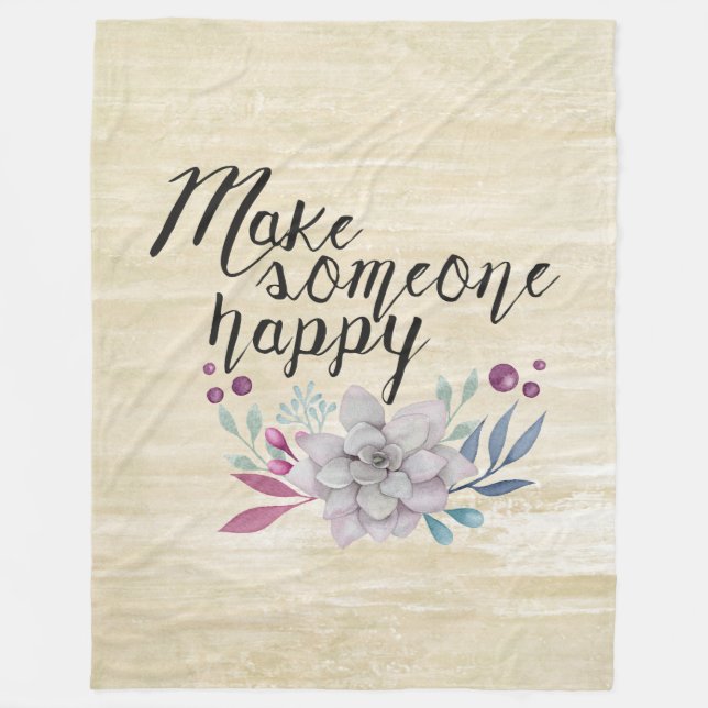 Make someone happy FLOWERS Fleece Blanket (Front)