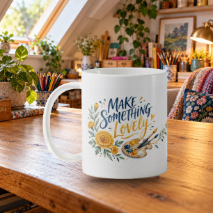 Make Something Lovely Brush Script Mug